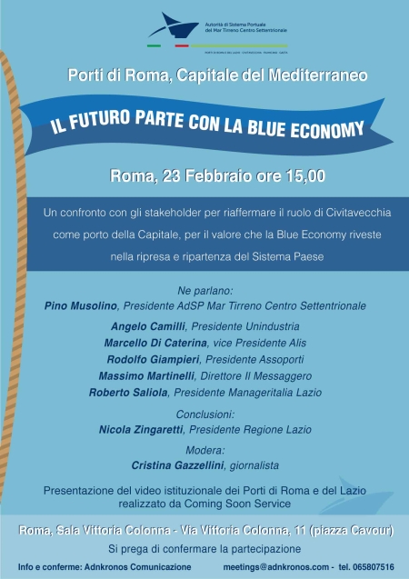 “Porti di Roma, Capitale del Mediterraneo. Il futuro parte con la Blue Economy”