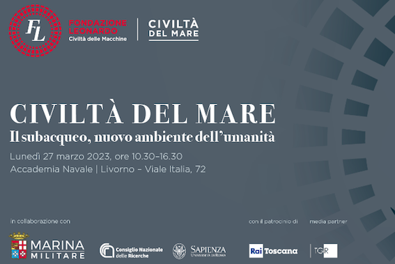 Fondazione Leonardo  : Civiltà del Mare ,il subacqueo nuovo ambiente dell’umanità