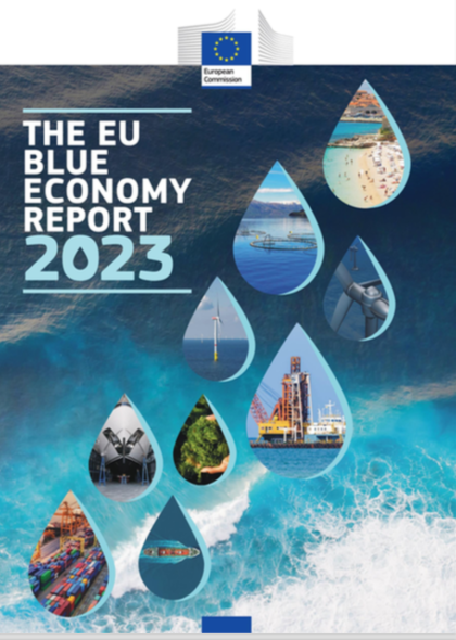 Pubblicata la sesta edizione dell’EU Blue Economy Report 2023: panoramica generale e contesto economico